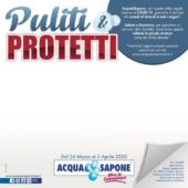 Volantino Acqua e Sapone Puliti&Protetti dal 24/03 al 5/04/2020