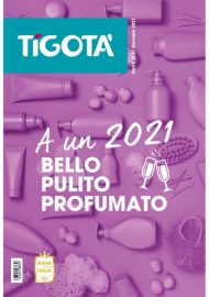 Volantino Tigotà A Un 2021 Bello Pulito Profumato dall’8/01 al 31/01/2021