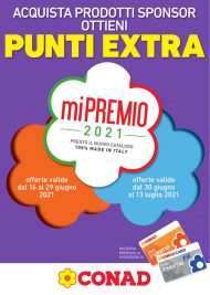 Conad MiPremio – Catalogo online dal 16/06 al 13/07/2021