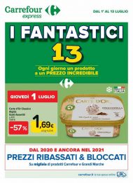 Volantino Carrefour Express I Fantastici 13 dall’1/07 al 13/07/2021