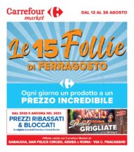 Volantino Carrefour Market Le 15 Follie di Ferragosto dal 12/08 al 26/08/2021