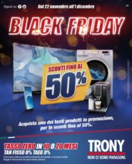 Volantino Trony Black Friday dal 22/11 al 1/12/2021