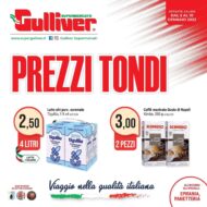 Volantino Gulliver Prezzi Tondi dal 2/01 al 10/01/2022