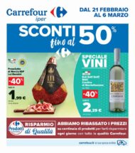 Volantino Carrefour Iper Sconti fino al 50% dal 21/02 al 6/03/2022