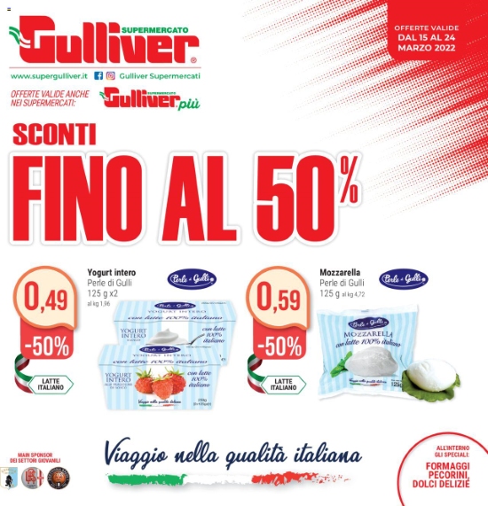 Volantino Gulliver Sconti fino al 50% dal 15/03 al 24/03/2022
