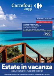 Catalogo Carrefour Viaggi Estate in Vacanza dal 28/03 al 30/06/2022