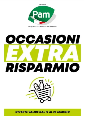 Volantino Pam Occasioni Risparmio Extra dal 12/02 al 25/05/2022