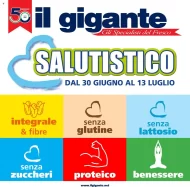 Volantino Il Gigante Salutistico, offerte dal 30/06 al 13/07/2022