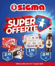 Volantino Sigma Super Offerte attive dal 2/08 all’11/08/2022