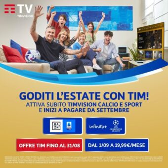 Offerte Tim/Timvision Calcio e sport dal 12/08 al 31/08/2022