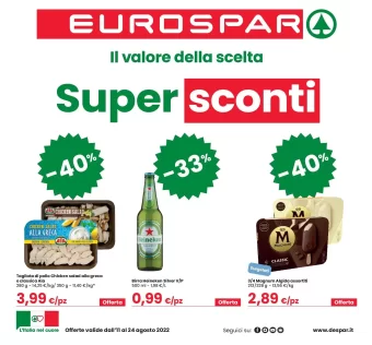 Volantino Eurospar Super Sconti fino al 24/08/2022