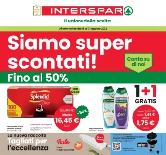 Volantino Interspar Sconti fino al 50% dal 18/08 al 31/08/2022
