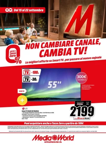 Volantino MediaWorld Cambia Tv, sconti dal 15/09 al 22/09/2022