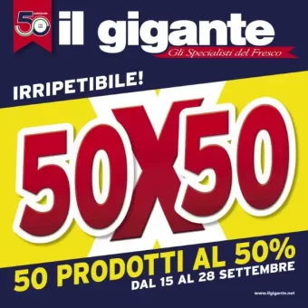 Volantino Il Gigante 50 Prodotti al 50% dal 15/09 al 28/09/2022