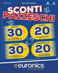 Volantino Euronics Sconti Pazzeschi valido fino al 6/11/2022