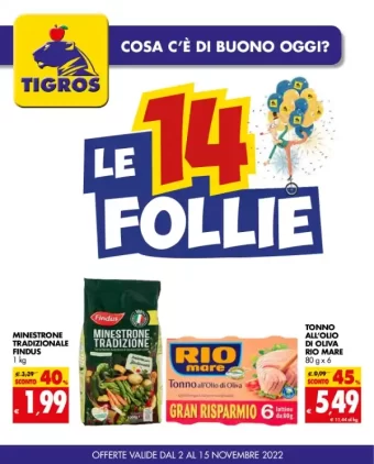 Volantino Tigros Le 14 Follie, offerte dal 2/11 al 15/11/2022