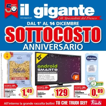 Volantino Il Gigante Sottocosto Anniversario dal 1/12 al 14/12/2022