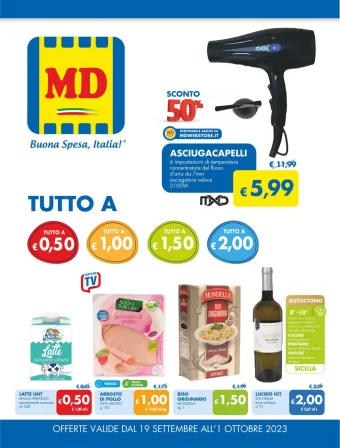 Volantino MD Tutto da 0.50€ a 2€ fino al 1/10 dal 19/09/2023