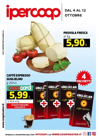 Caffè e latticini nel volantino Ipercoop in Calabria a partire dal 4/10/2023: Offerte imperdibili