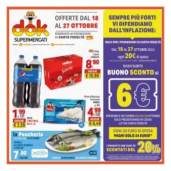 Volantino Dok Supermercati Sconti dal 18/10 al 27/10/2023