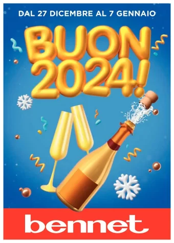 Volantino Bennet Buon Anno fino al 7/01/2024 dal 27/12/2023