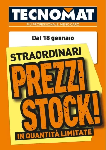 Volantino Tecnomat Prezzi Stock dal 18/01 al 14/02/2024