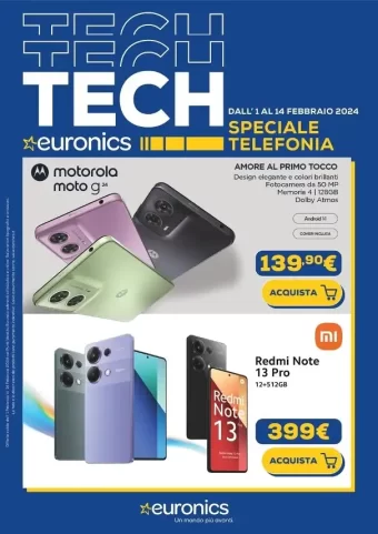 Volantino Euronics Tech Speciale Telefonia dal 1/02 al 14/02/2024