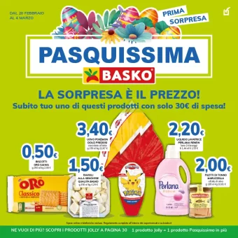 Volantino Basko Pasquissima dal 20/02 al 4/03/2024