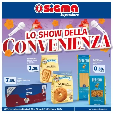 Sigma Superstore Lo Show della Convenienza Volantino dal 20/02/2024