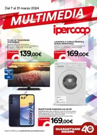 Ipercoop Multimedia Offerte sul Volantino dal 7/03 al 31/03/2024