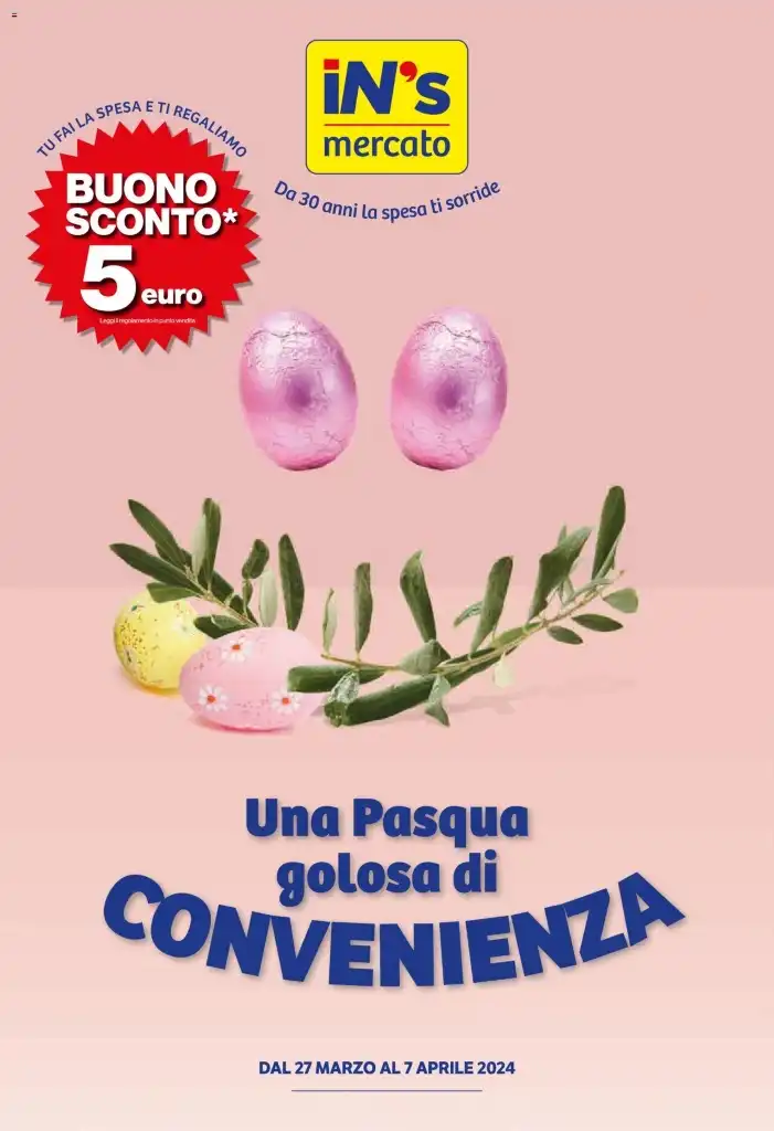 Volantino IN’s Mercato Pasqua Golosa dal 27/03 al 7/04/2024