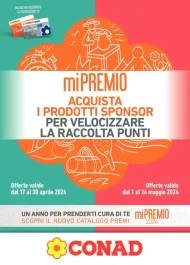 Catalogo Conad MiPremio, Prodotti Sponsor dal 17/04/2024