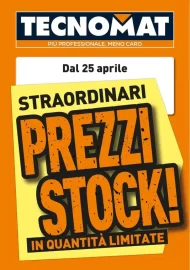 Volantino Tecnomat Prezzi Stock dal 25/04 al 29/05/2024