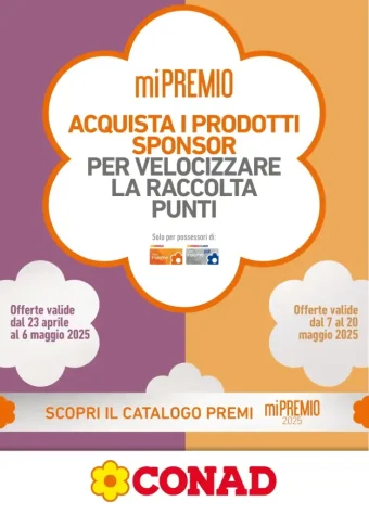 Catalogo Conad MiPremio, Prodotti Sponsor fino al 20/05/2025