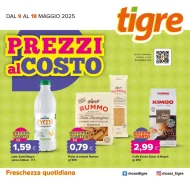 Volantino Tigre Prezzi al Costo dal 9 al 18/05/2025