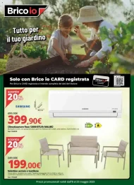 Volantino Brico Io Tutto per il Tuo Giardino dall’8 al 25/05/2025