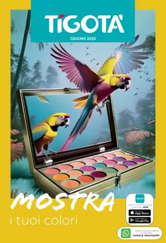 Volantino Tigotà Mostra i Tuoi Colori dal 1 al 30/06/2025