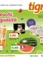 Volantino Tigre Freschi di Qualità dal 24/07 al 6/08/2025