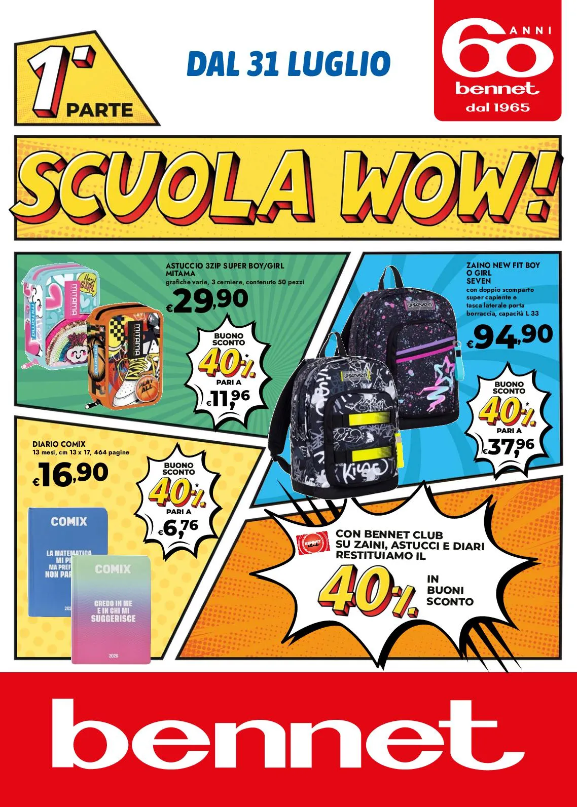 Volantino Bennet Scuola Wow 1Pt dal 31/07 al 17/09/2025