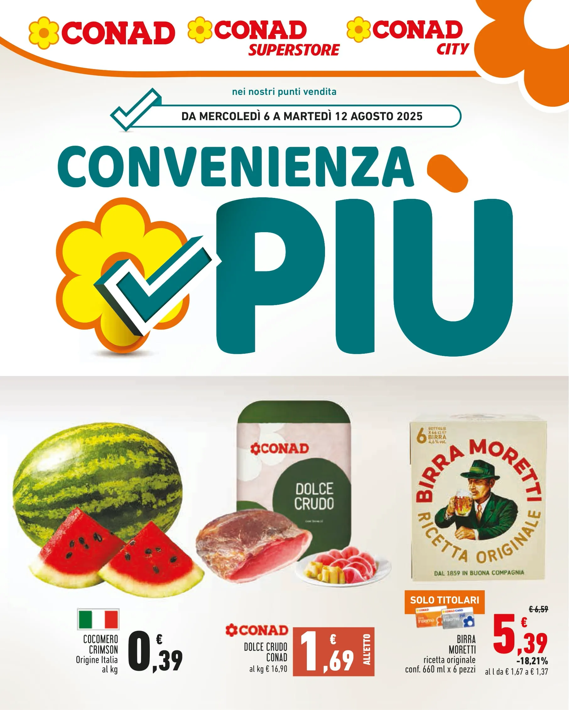 Volantino Conad Convenienza Più dal 6 al 12/08/2025