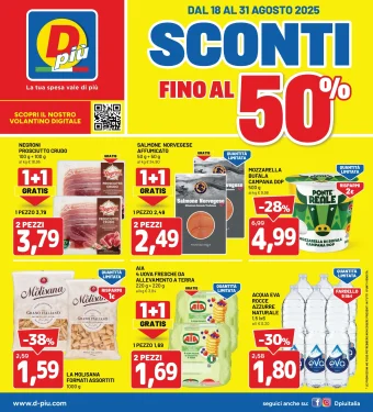 Volantino DPiù Sconti fino al 50% attivo dal 18 al 31/08/2025