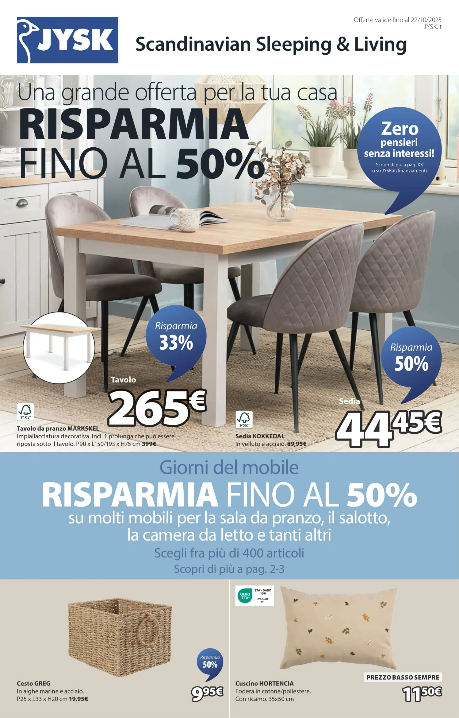 Volantino JYSK Risparmia fino al 50% dal 6 al 22/10/2025