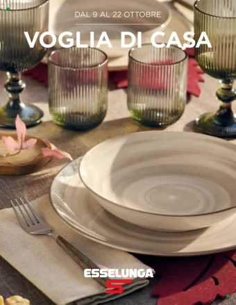 Volantino Esselunga Voglia di Casa dal 9 al 22/10/2025