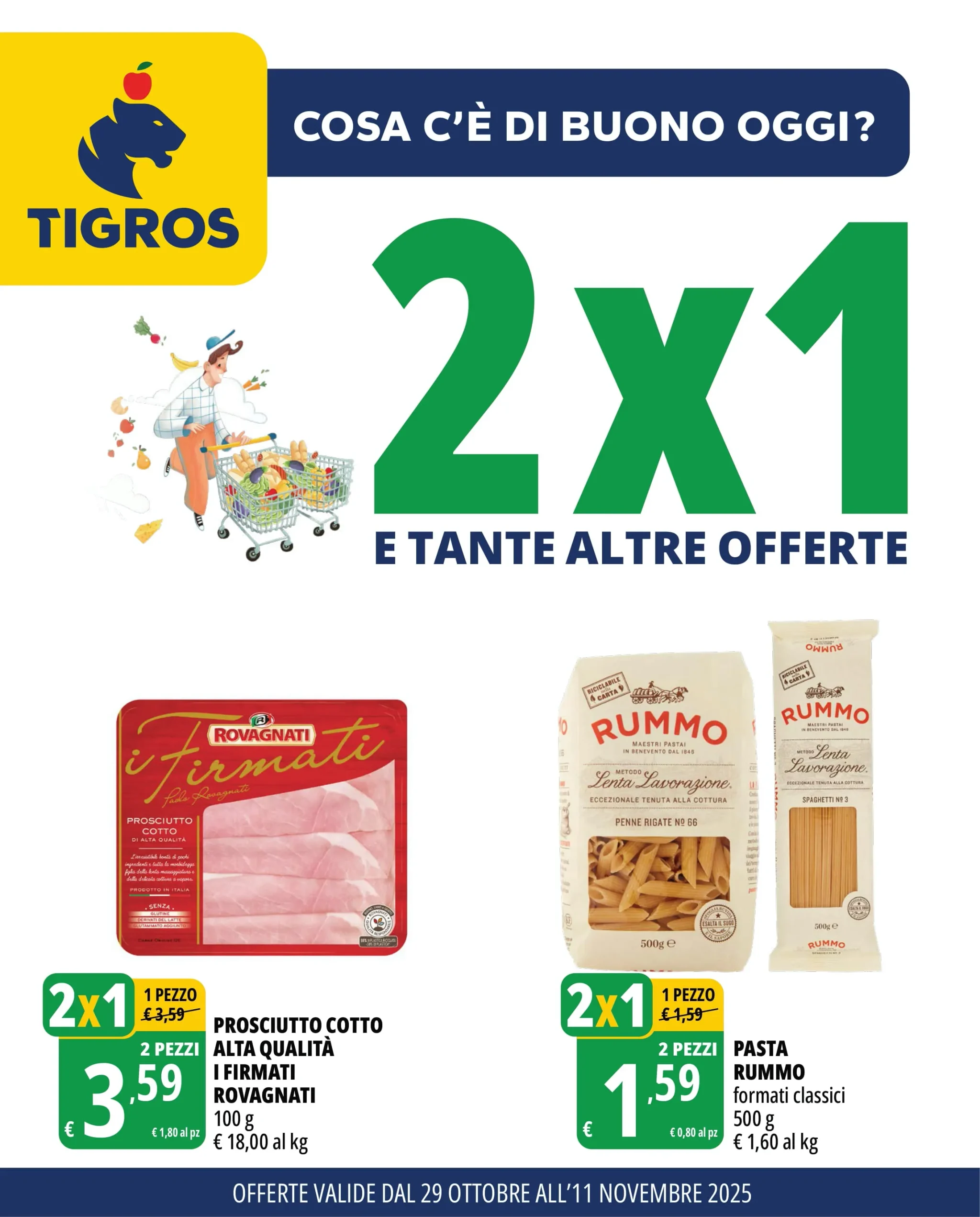 Volantino Tigros Offerte 2×1 dal 29/10 all’11/11/2025