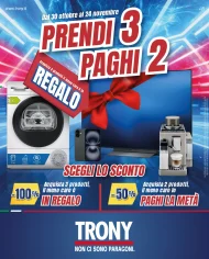 Volantino Trony Prendi 3 Paghi 2 dal 30/10 al 24/11/2025 Volantino Trony Prendi 3 Paghi 2 dal 30/10 al 24/11/2025