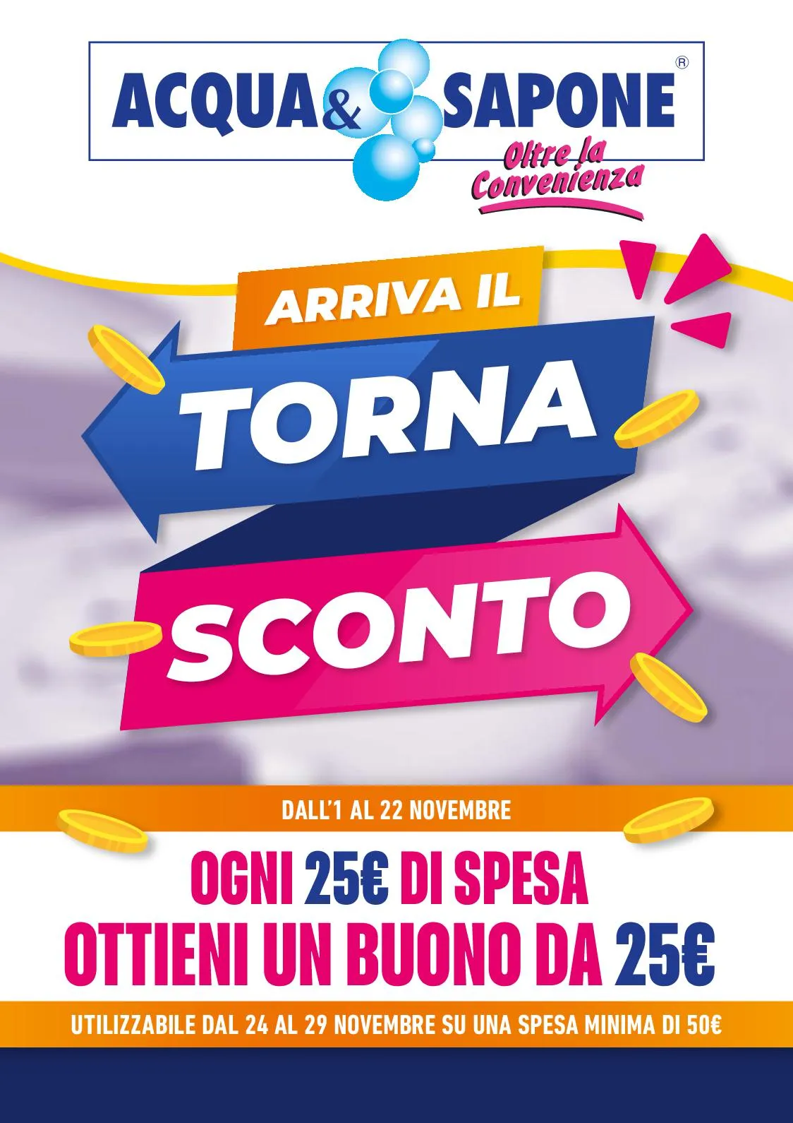 Volantino Acqua e Sapone Torna Sconto dal 1 al 22/11/2025