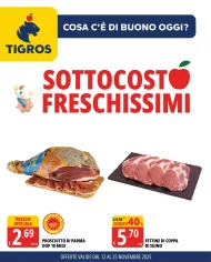 Volantino Tigros Sottocosto Freschissimi dal 12 al 25/11/2025