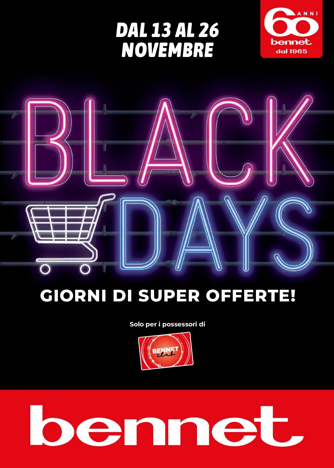 Volantino Bennet Black Days dal 13 al 26/11/2025