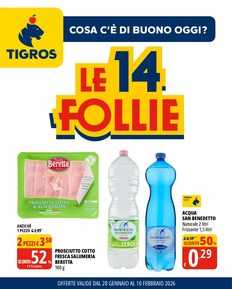 Volantino Tigros Le 14 Follie dal 28/01 al 10/02/2026