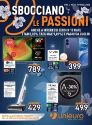 Volantino Unieuro Sbocciano le Passioni dal 3 al 16/04/2026